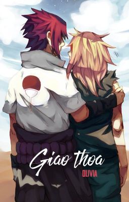 [SasuSaku - QT] Giao thoa - Olivia