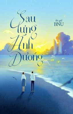 Sau lưng Ánh Dương.