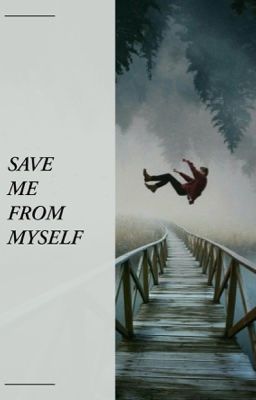 Save me from myself ✣ HopeMin