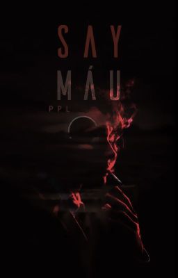 SAY MÁU