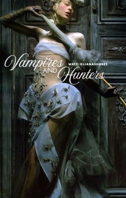 SEANKEON | VAMPIRES and HUNTERS