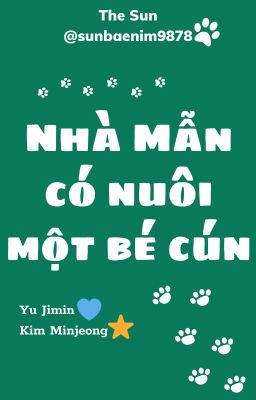 [SERIES DRABBLE] Nhà Mẫn có nuôi một bé cún