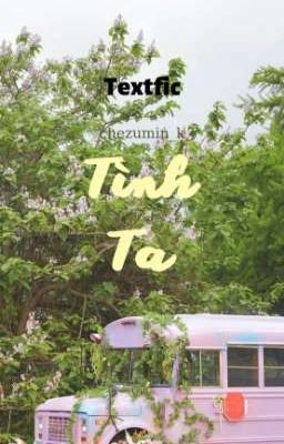 [SEVENTEEN | Textfic] Tình Ta