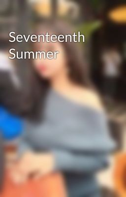 Seventeenth Summer