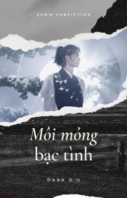 [SHORT FIC] MÔI MỎNG BẠC TÌNH