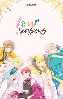 [ Shortfic AllHeine ] - [ OKH VN FP ] Four Seasons