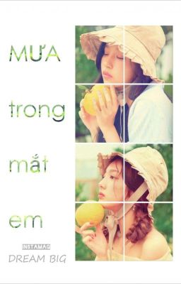 [Shortfic] Mưa trong mắt em - MiNayeon.