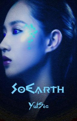 [Shortfic] SoEarth | YulSic | End