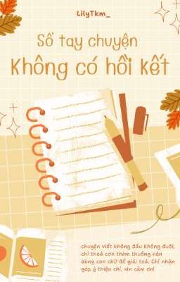 Sổ tay chuyện không hồi kết. 