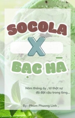 Socola x Bạc Hà