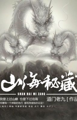 Sơn Hải Bí Tàng - Edit và chuyển văn.