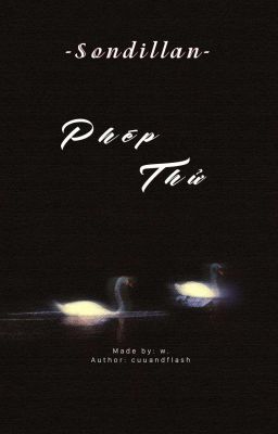 [Sondillan] -Phép Thử-