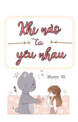 [ Song Tử x Cự Giải ] Khi nào ta yêu nhau