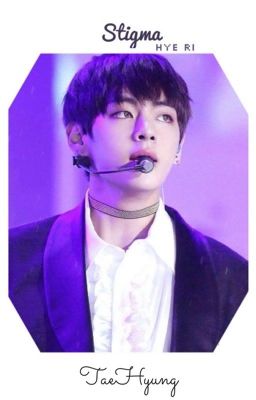 STIGMA 》Taehyung