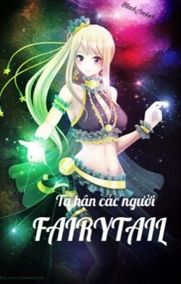 (Stinglu)Ta hận các người FAIRYTAIL