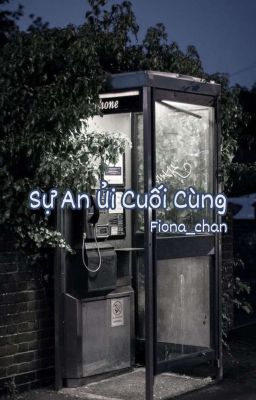 Sự An Ủi Cuối Cùng 