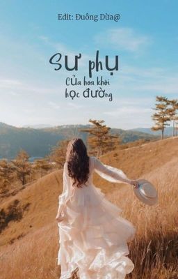 Sư phụ thân thiết của hoa khôi