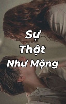 Sự Thật Như Mộng-MieTuyn