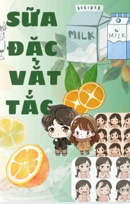 SỮA ĐẶC VẮT TẮC 