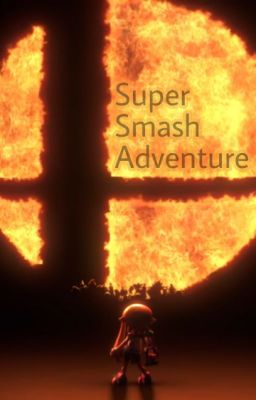 SUPER SMASH ADVENTURE