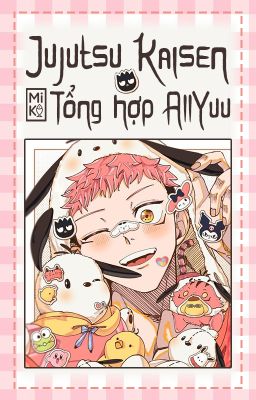 [Sưu tầm][AllYuu] Tổng hợp AllYuu