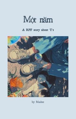 T1 ఌ Một năm