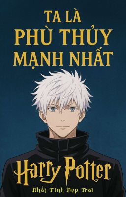Ta Là Phù Thủy Mạnh Nhất