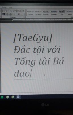 [TaeGyu] Đắc tội với Tổng tài Bá đạo