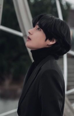 TAEHYUNG| Tại sao anh lừa dối tôi?