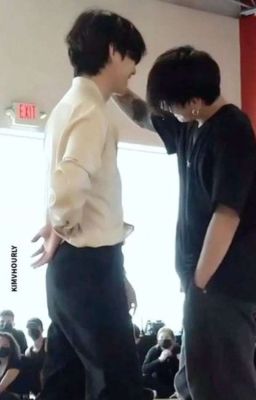 TaeKook • Được anh bạn thân nuông chiều 
