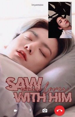 taekook text | em đã thấy bồ anh cùng người ấy