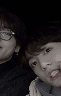 Taekook | Thanh Xuân Của Tôi Có Em