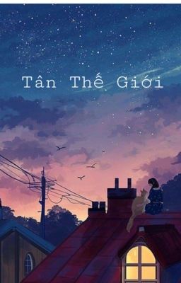 Tân thế giới