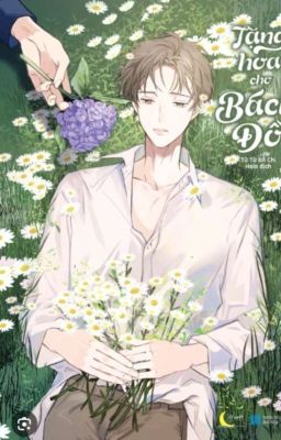 Tặng Hoa Cho Bách Đồ