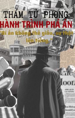 Thám tử Phong-Hành trình phá án