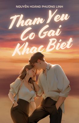 THẦM YÊU CÔ GÁI KHÁC BIỆT