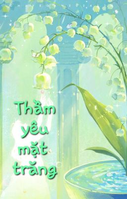 Thầm Yêu Mặt Trăng