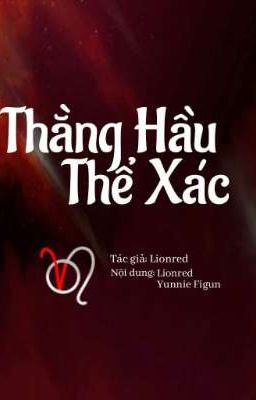 THẰNG HẦU THỂ XÁC 