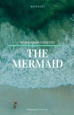 THE MERMAID