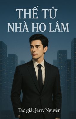 Thế Tử Nhà Họ Lâm