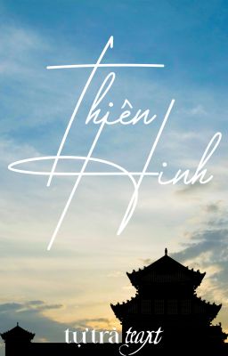 Thiên Hinh | Cảm hứng lịch sử - Lý Chiêu Hoàng