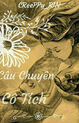 [Thiên Yết x Song Ngư] Câu Chuyện Cổ Tích