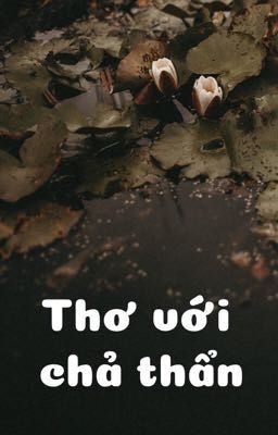 Thơ với chả thẩn