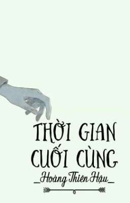 Thời Gian Cuối Cùng