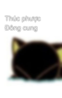 Thúc phược Đông cung