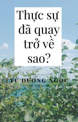 Thực sự đã quay trở về sao?