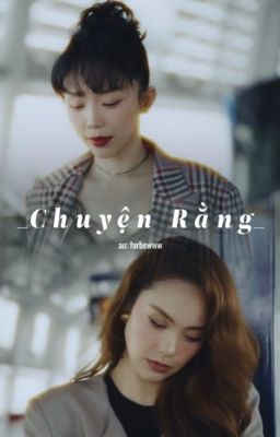 [ tiên hằng - threeshot ] chuyện rằng.