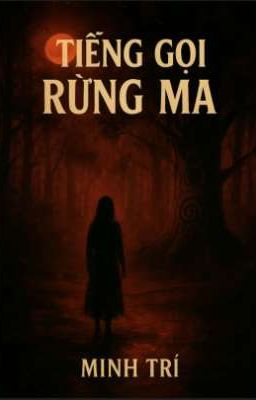 Tiếng Gọi Rừng Ma 