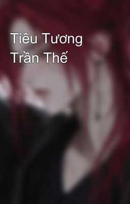 Tiêu Tương Trần Thế