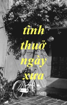 [tình thuở ngày xưa]